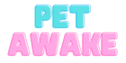 Pet Awake